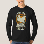Master Of The Mechanical Bull Bull Rider Tシャツ (正面)