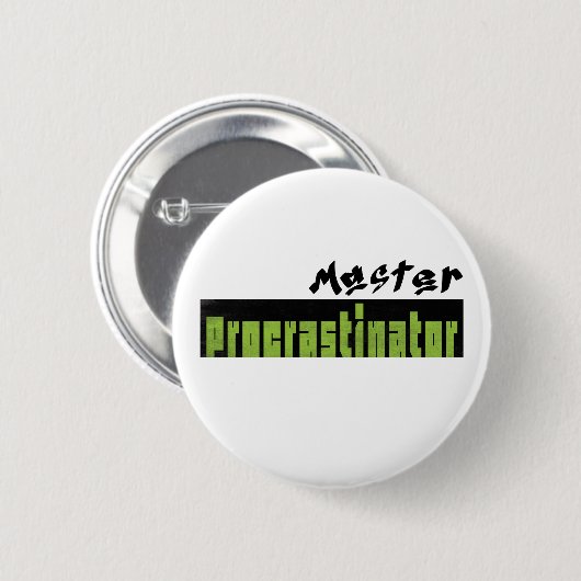 Master Procrastinator - Standard Button 缶バッジ (正面&裏面)