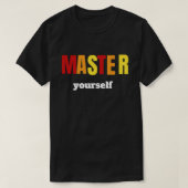 Master Yourself – Discipline & Self-Control Motiva Tシャツ (デザイン正面)