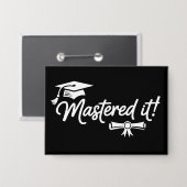 Mastered It Masters Graduation Graduate Grad  缶バッジ (正面/裏面)