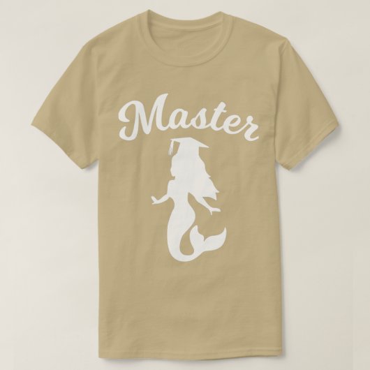 Masters Degree Graduation Mermaid Gift 1 Tシャツ (デザイン正面)
