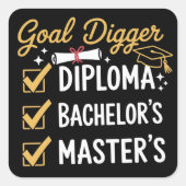 Masters Graduation Goal Digger Mastered It Class  スクエアシール (正面)