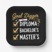 Masters Graduation Goal Digger Mastered It Class  ペーパープレート (正面)