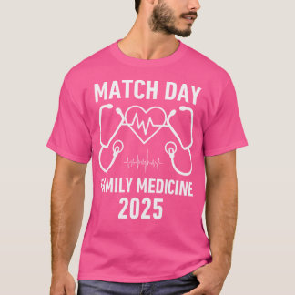 Match Day 2025ファミリーメディカルレジデンシー Tシャツ
