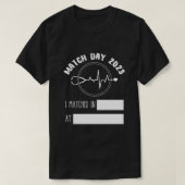 Match Day Future Doctor Doctor Residency Fill Tシャツ (デザイン正面)