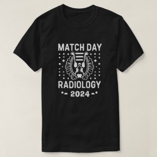 Match Day Radiology 2024 Tシャツ
