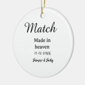 Match made in heaven add name date simple calligra セラミックオーナメント (左)