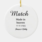 Match made in heaven add name date simple calligra セラミックオーナメント (裏面)
