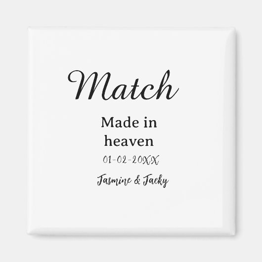 Match made in heaven add name date simple calligra マグネット (正面)