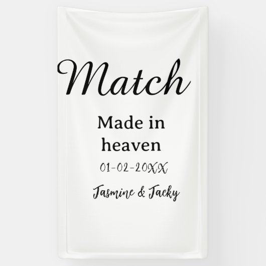 Match made in heaven add name date simple calligra 横断幕 (縦)