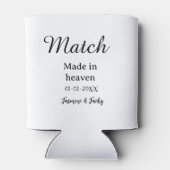 Match made in heaven add name date simple calligra 缶クーラー (裏面)