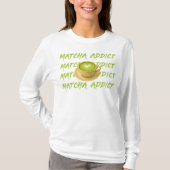 Matcha Addict、ラブマッチャ Tシャツ (正面)