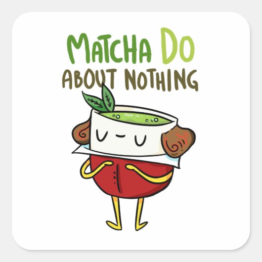 Matcha Do About Nothing Shakespeare Punステッカー スクエアシール (正面)