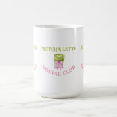 MATCHA LATTE SOCIAL CLUB コーヒーマグカップ (中央)