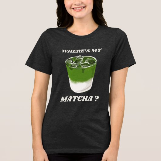 Matcha Lover Gift Green Tea Enthusiast トライブレンドＴシャツ (正面)