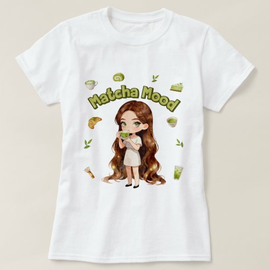 Matcha Mood Aesthetic Design Cute Green Tea Vibes Tシャツ (デザイン正面)