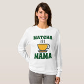 MATCHA (Tea) MAMA MOM Tシャツ (正面フル)