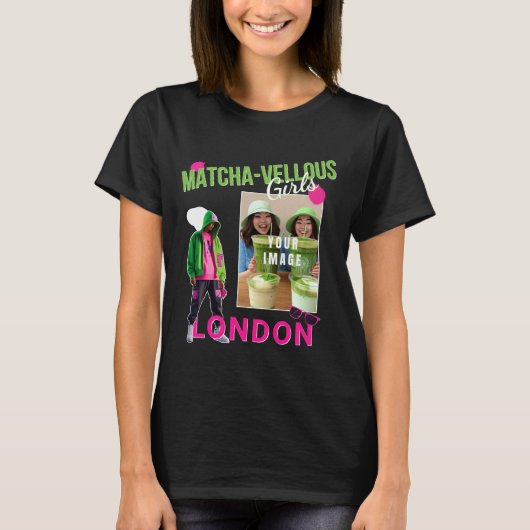Matcha-vellous Girls London, deine Stadt dein Bild Tシャツ (正面)
