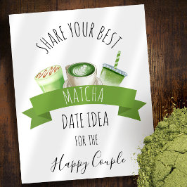 Matcha Wedding Shower Sign ポスター