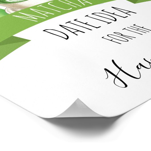 Matcha Wedding Shower Sign ポスター (角)