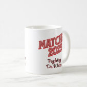 Matched 2025 パーソナライズされた Residency Match Day コーヒーマグカップ (正面右)