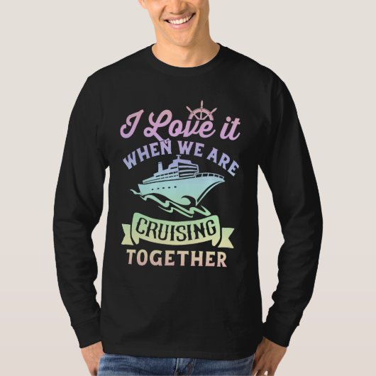 Matching Couple Cruising  Vacation Cruise Ship  2 Tシャツ (正面)
