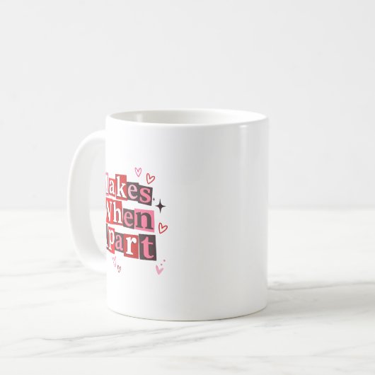 Matching Couple Makes When Apart Long Distance Rel コーヒーマグカップ (正面左)