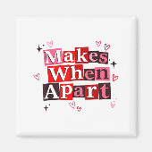 Matching Couple Makes When Apart Long Distance Rel マグネット (正面)