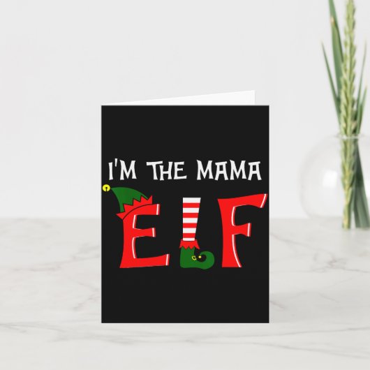 Matching Family Group I'm The Mama Elf Christmas 2 カード (正面)