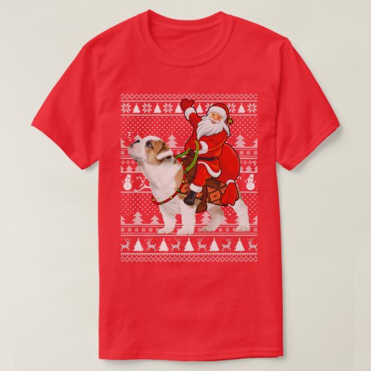 Matching Funny Santa Riding English Bulldog Ugly C Tシャツ (デザイン正面)