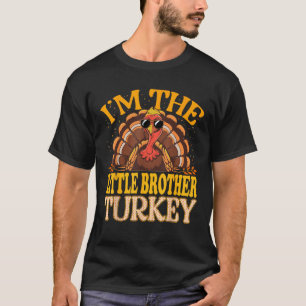 Matching I M The Little Brother Turkey Thanksgivin Tシャツ