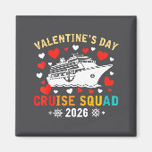 Matching Valentines Cruise Squad 2026 Cruise Ship  マグネット (正面)