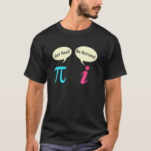 Mathことわざ複素数Pieは理実在理を得る Tシャツ