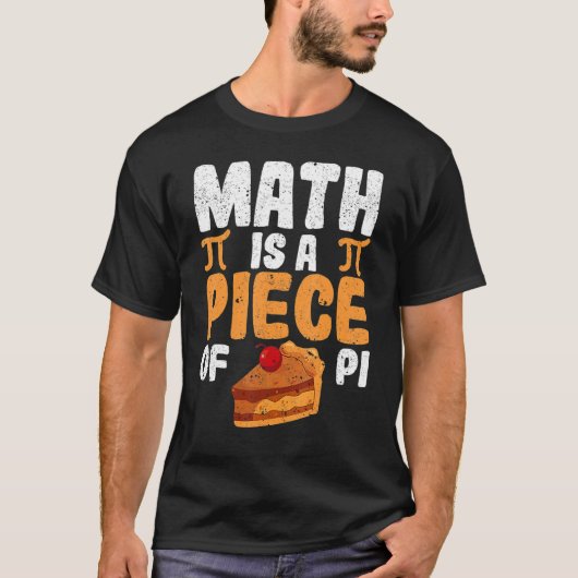 Mathはパイの一部Pi日Mathギーク冗談T Tシャツ (正面)