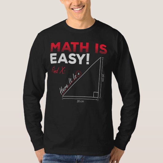 Mathは簡単Find XここでGeometry Math 教え Tシャツ (正面)