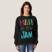 MathはMy Jam Mathの先生先生チームMath スウェットシャツ (正面フル)