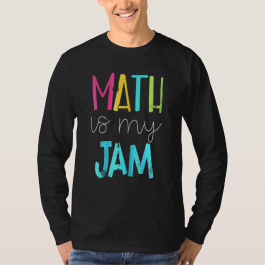 MathはMy Jam Mathの先生先生チームMath Tシャツ (正面)