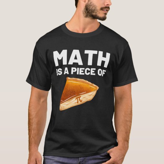 MathはPie Pi DayとMath 教え Mathの一部である Tシャツ (正面)
