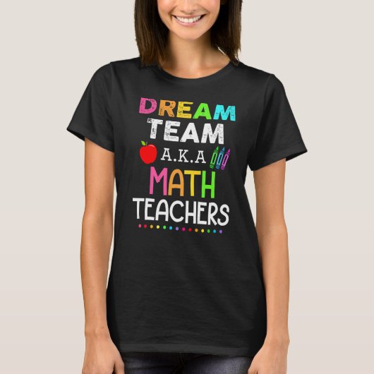 Math先生ドリームチームAka Math先生のバックアップ Tシャツ (正面)