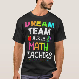 Math先生ドリームチームAka Math先生のバックアップ Tシャツ