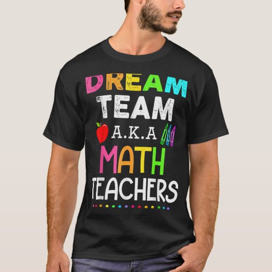 Math先生ドリームチームAka Math先生のバックアップ Tシャツ (正面)
