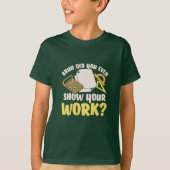 Math先生Math Show Your Work Tシャツ (正面)