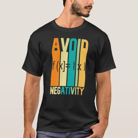 Math引用文Avoid Negtivity Math引用文Math Tシャツ (正面)
