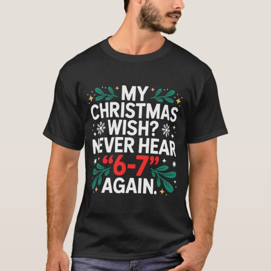 Math 67 Meme Funny Six Seven Christmas Student 6 7 Tシャツ (正面)