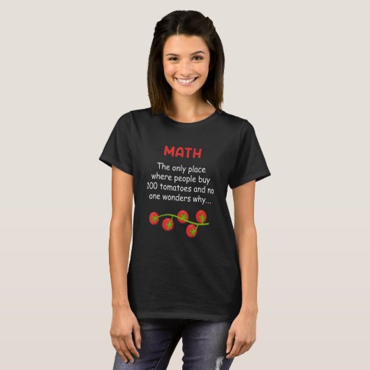 Math a place where people buy 100 apples Mathemati Tシャツ (正面フル)