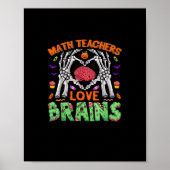 Math Brain Heart Skeleton Hand Zombie Halloween ポスター (正面)