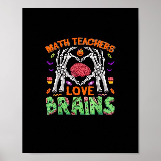 Math Brain Heart Skeleton Hand Zombie Halloween ポスター (正面)