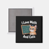 Math Cat Lover Funny Math Teacher I Love Math And  マグネット (正面/裏面)