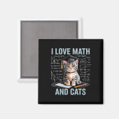 Math Cat Lover Funny Math Teacher I Love Math And マグネット (正面/裏面)