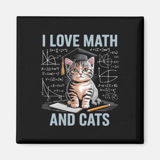 Math Cat Lover Funny Math Teacher I Love Math And マグネット (正面)